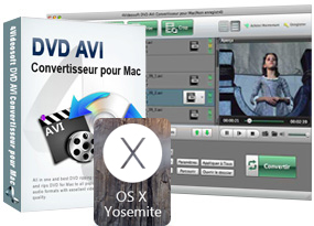 DVD AVI Convertisseur pour Mac