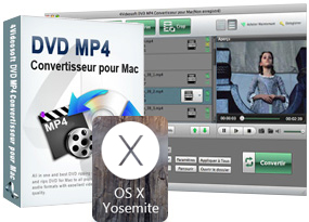 DVD MP4 Convertisseur pour Mac