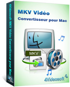 MKV Vidéo Convertisseur pour Mac