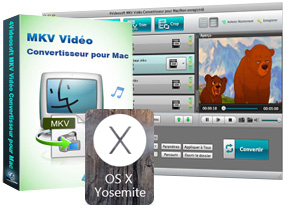 MKV Vidéo Convertisseur pour Mac